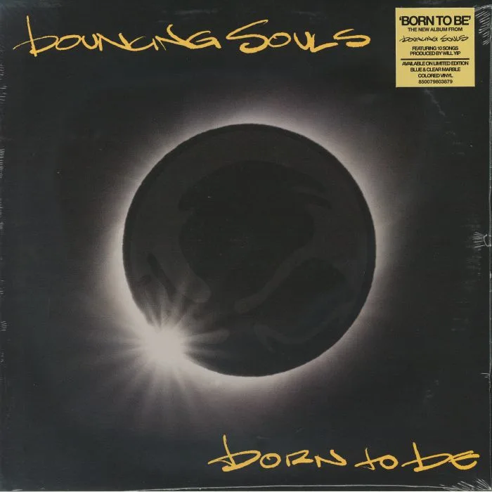 The BOUNCING SOULS — Born To Be