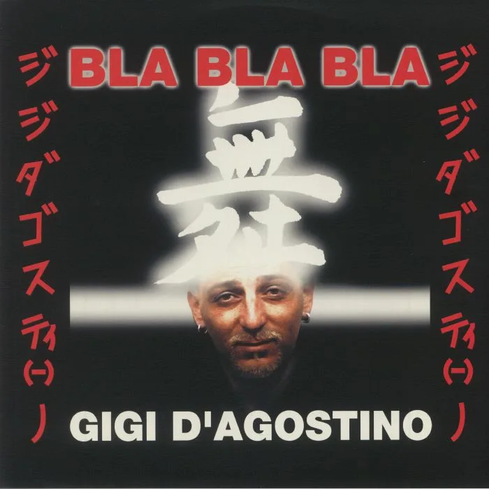 Лицевая сторона обложки — Gigi D'AGOSTINO — Bla Bla Bla