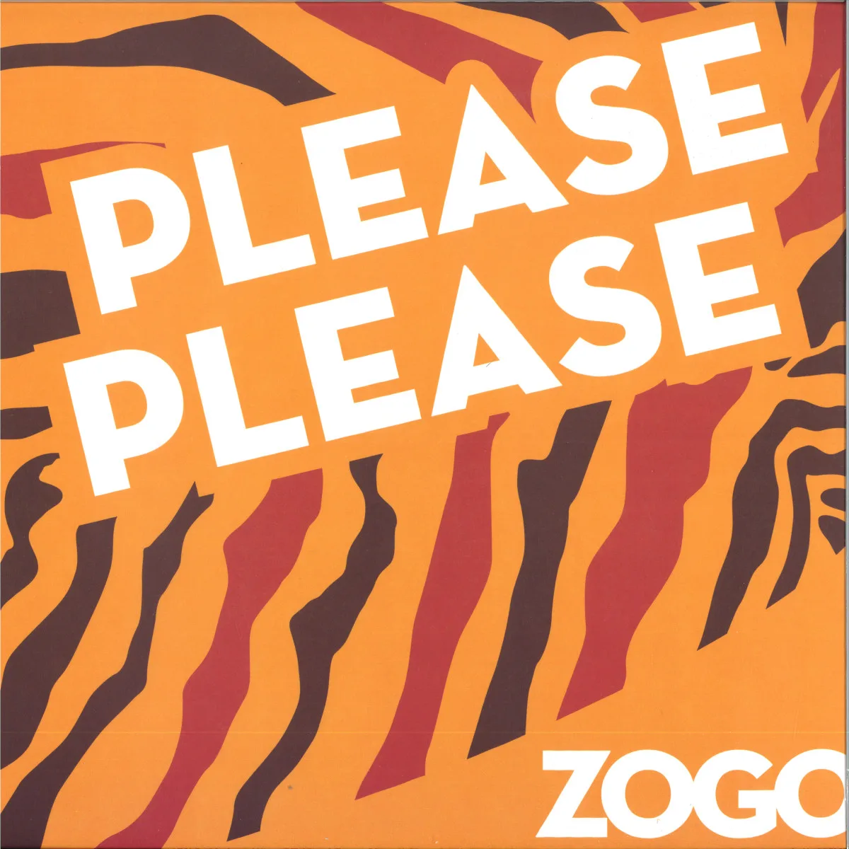 Zogo — PLEASE PLEASE
