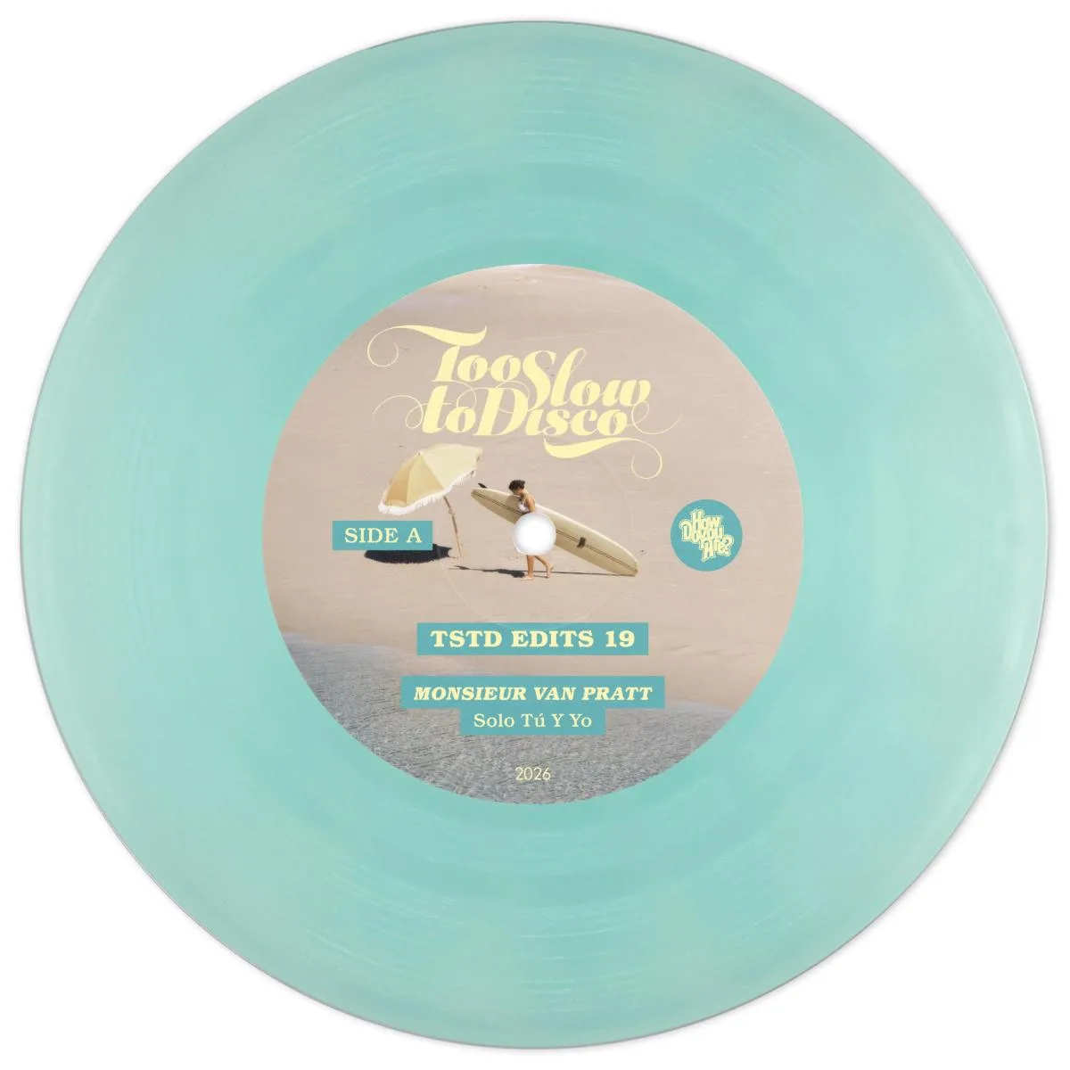 Monsieur Van Pratt — TSTD Edits 19 (7")