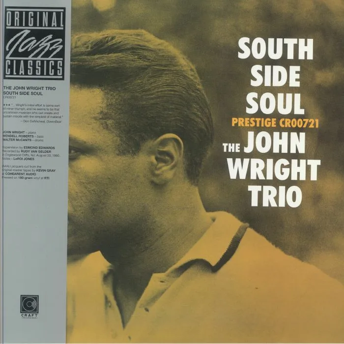 The JOHN WRIGHT TRIO — South Side Soul