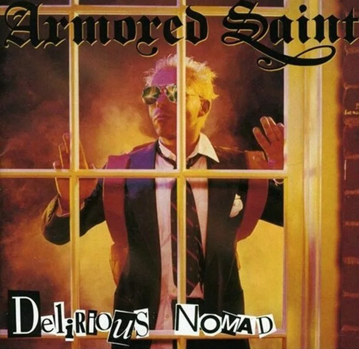 ARMORED SAINT — Delirious Nomad