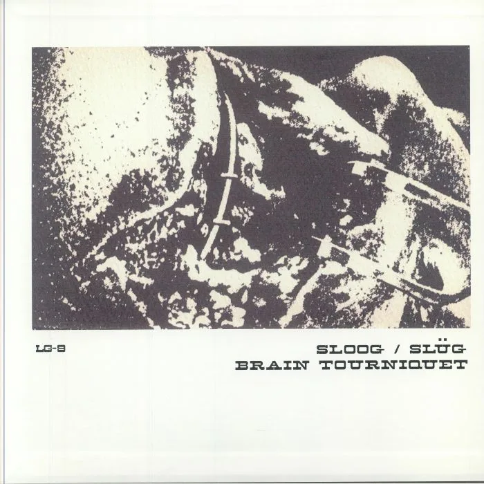 SLOOG / BRAIN TOURNIQUET — Split