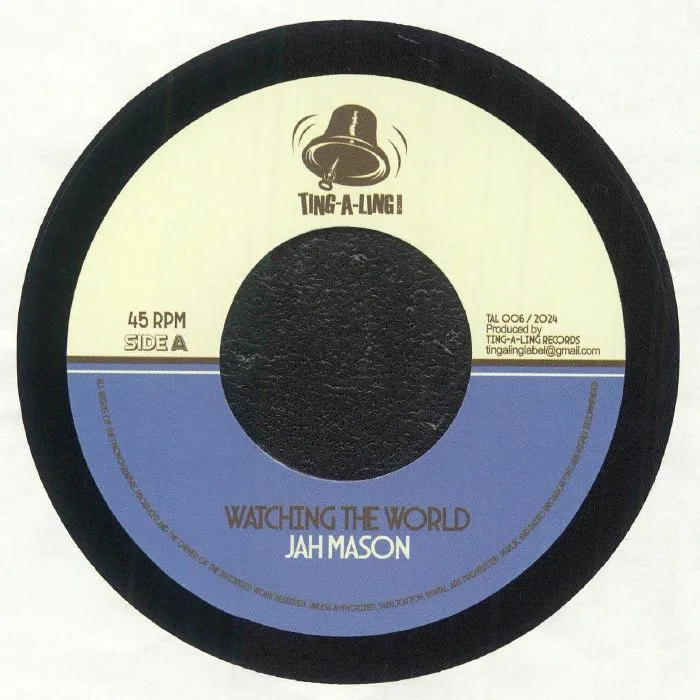 Jah MASON / KING LORENZO — Watching The World