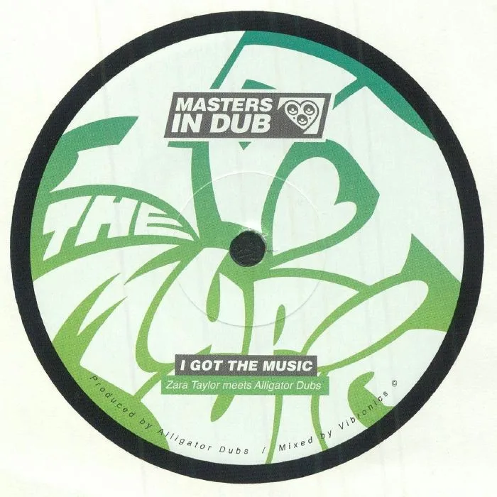 Zara TAYLOR meets ALLIGATOR DUBS — I Got The Music