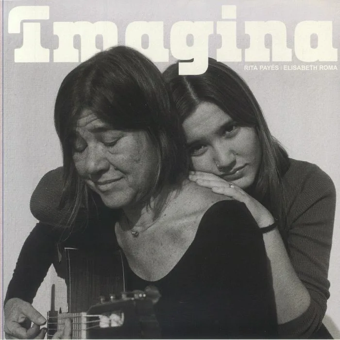 Rita PAYES / ELISABETH ROMA — Imagina (reissue)