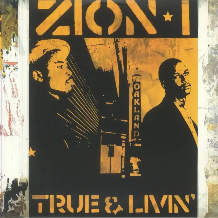 ZION I — True & Livin' (20th Anniversary Edition)