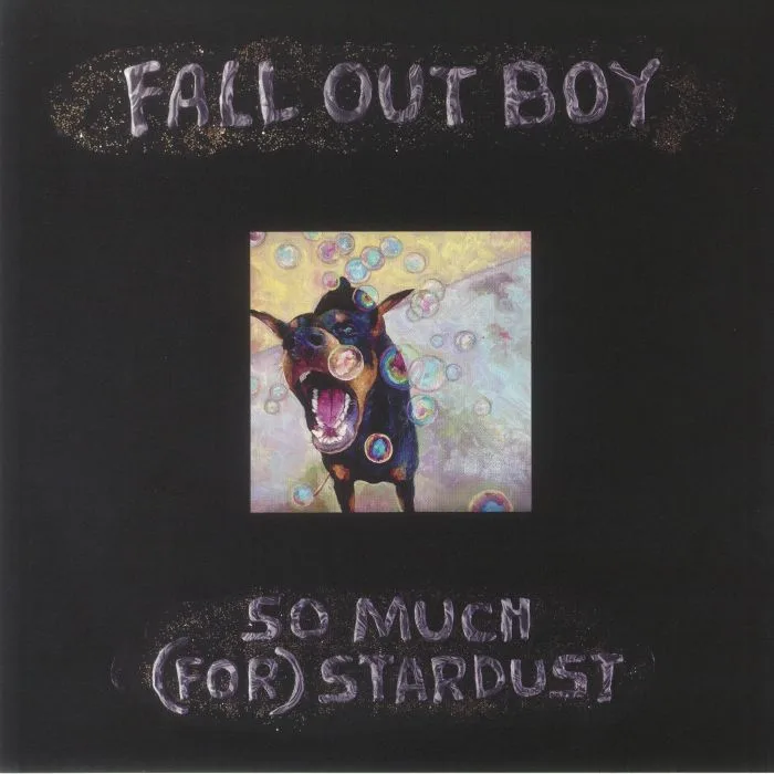 FALL OUT BOY — So Much (For) Stardust