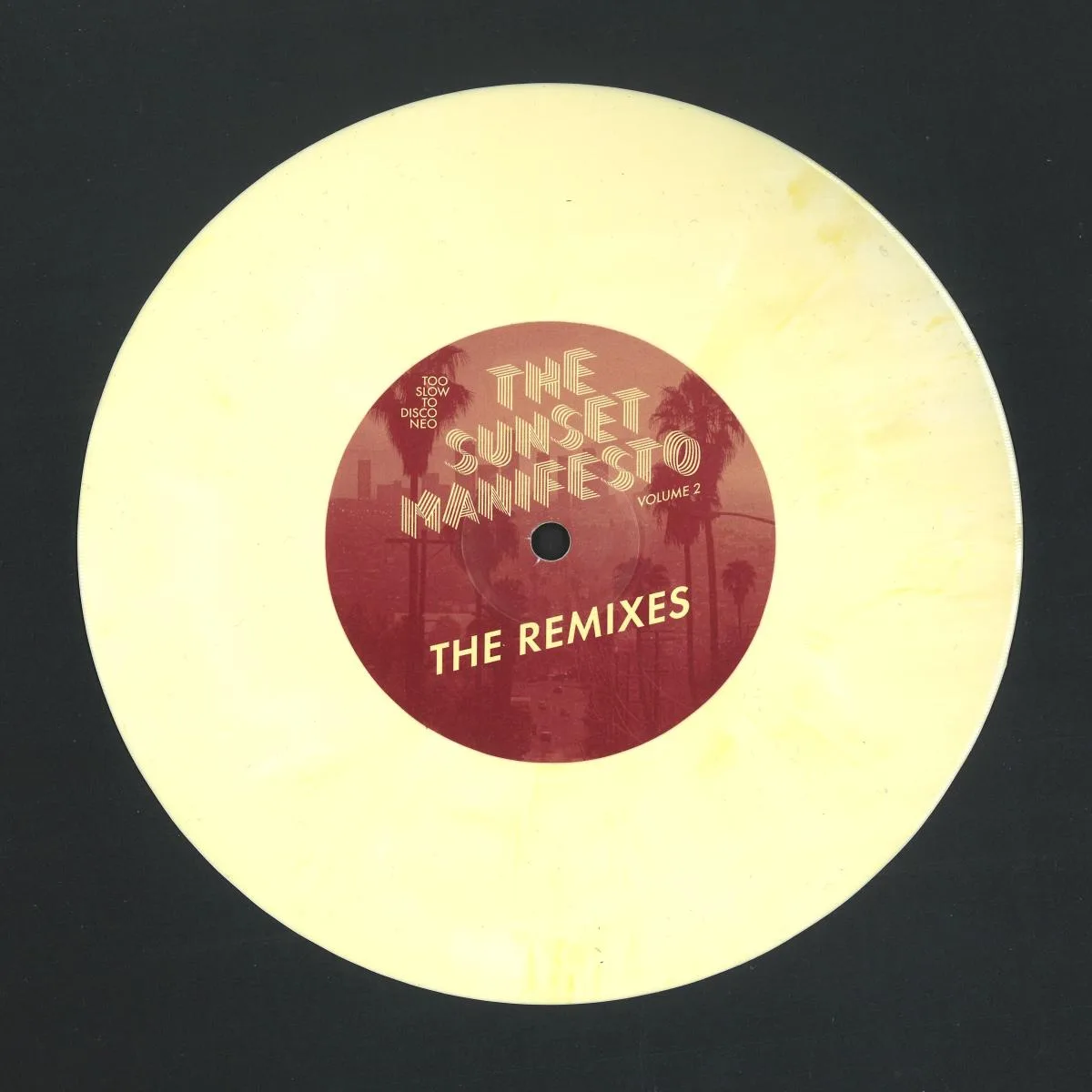 THE SUNSET MANIFESTO — Volume 2 - The Remixes 7"