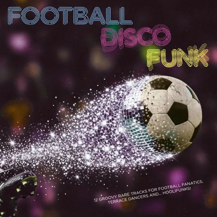 Лицевая сторона обложки — VARIOUS — Football Disco Funk