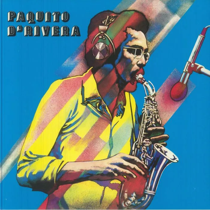 Лицевая сторона обложки — Paquito D'RIVERA — Paquito D'Rivera (reissue)