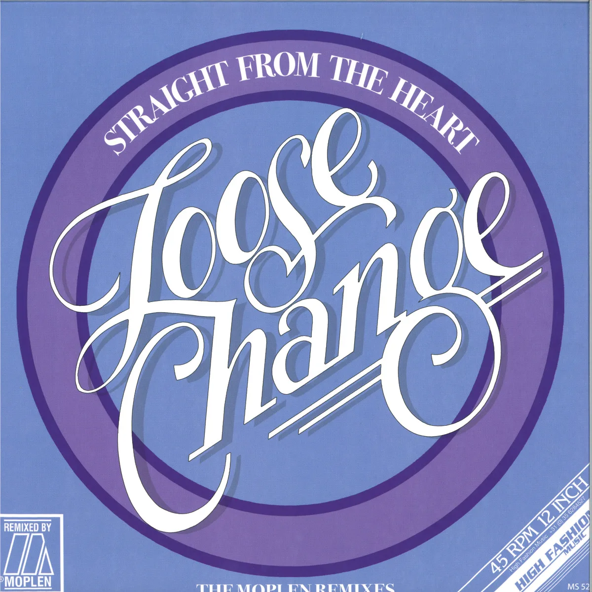 Лицевая сторона обложки — Loose Change — STRAIGHT FROM THE HEART (MOPLEN REMIXES)