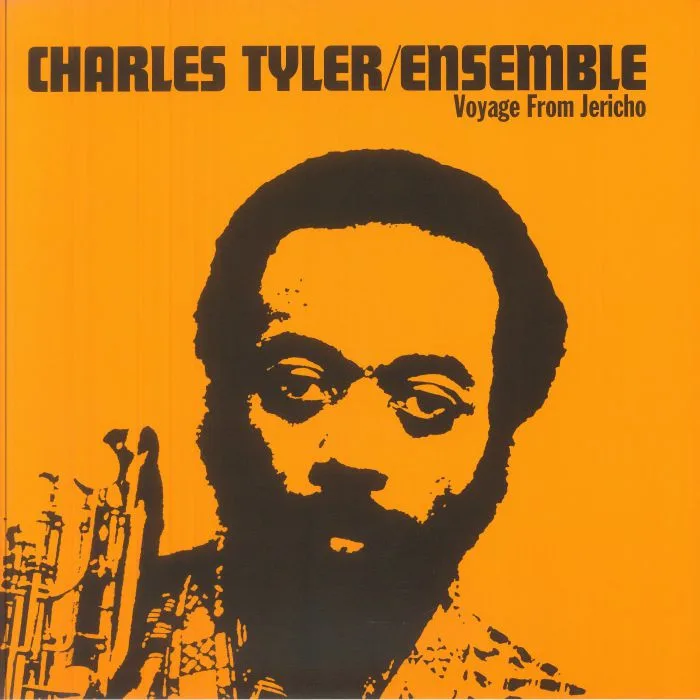 Лицевая сторона обложки — CHARLES TYLER ENSEMBLE — Voyage From Jericho (50th Anniversary Edition)
