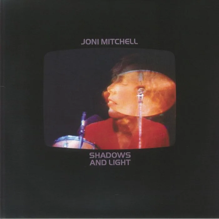 Joni MITCHELL — Shadows & Light (remastered)