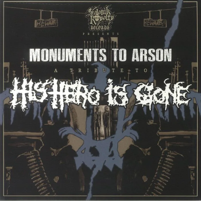 VARIOUS — Monuments To Arson: A Tribute To His Hero Is Gone