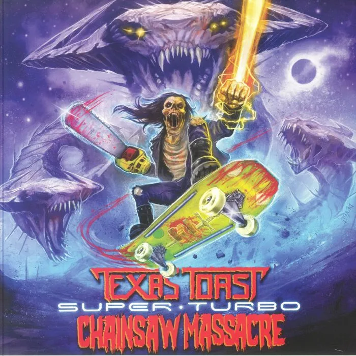 TEXAS TOAST CHAINSAW MASSACRE — Super Turbo