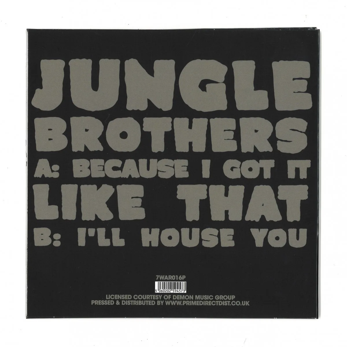 Back cover — Jungle Brothers — Because I Got it Like That / I'll House You