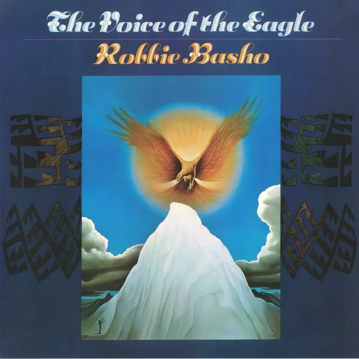 Robbie BASHO — The Voice Of The Eagle (reissue)