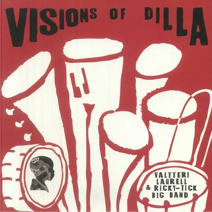 Valtteri LAURELL / RICKY TICK BIG BAND — Visions Of Dilla