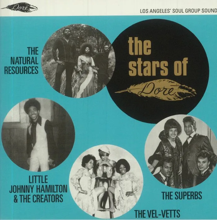 The SUPERBS / THE VELVETTS / LITTLE JOHNNY HAMILTON / THE CREATORS / THE NATURAL RESOURCES — The Stars Of Dore: Los Angeles' Soul Group Sound