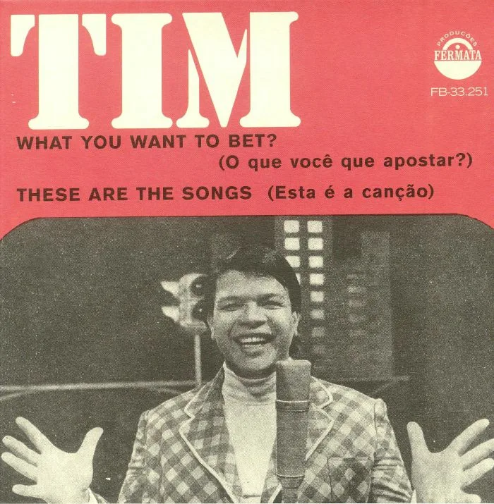 Лицевая сторона обложки — Tim MAIA — What You Want To Bet?