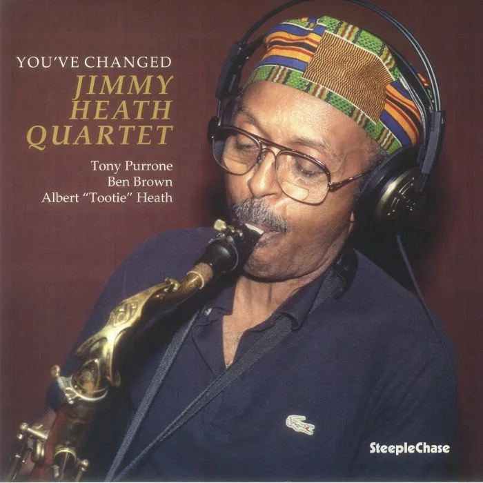 JIMMY HEATH QUARTET — You've Changed (reissue)
