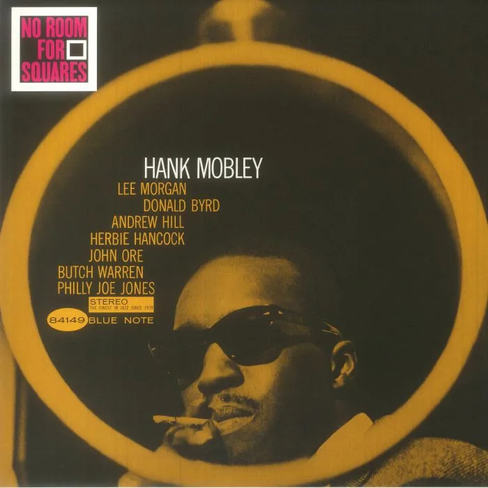 Hank MOBLEY — No Room For Squares (reissue)
