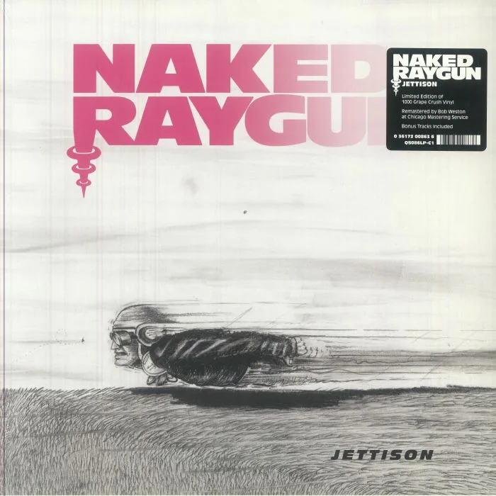 NAKED RAYGUN — Jettison (remastered)