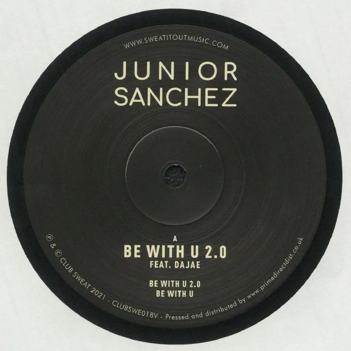 Junior Sanchez Featuring Dajae — Be With U 2.0