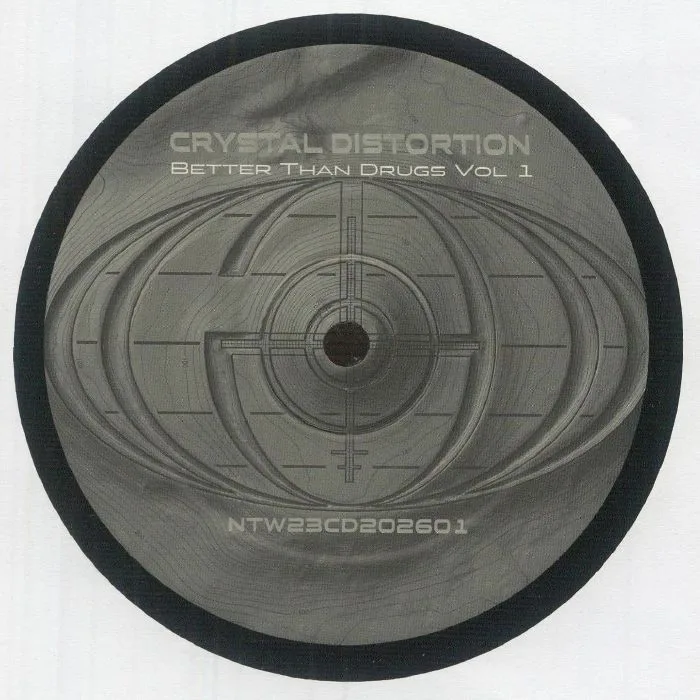 Лицевая сторона обложки — CRYSTAL DISTORTION — Better Than Drugs Vol 1