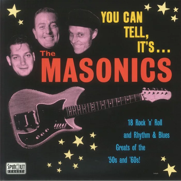The MASONICS — You Can Tell It's