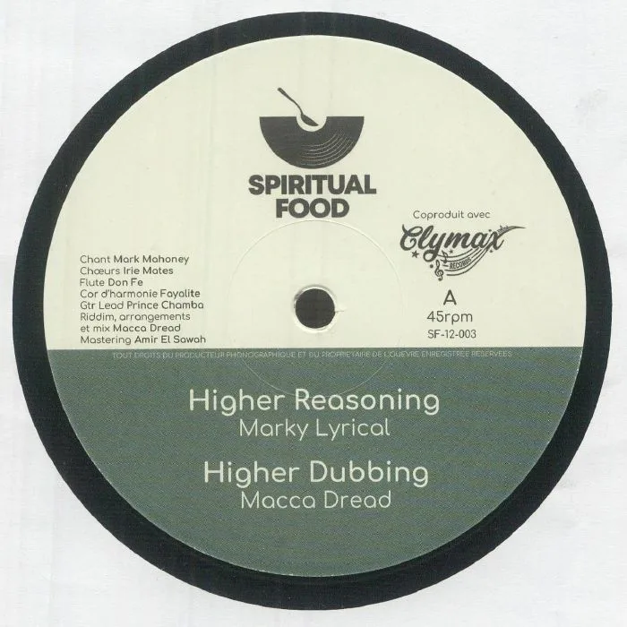 MARKY LYRICAL / MACCA DREAD / FAYALITE / DON FE — Higher Reasoning
