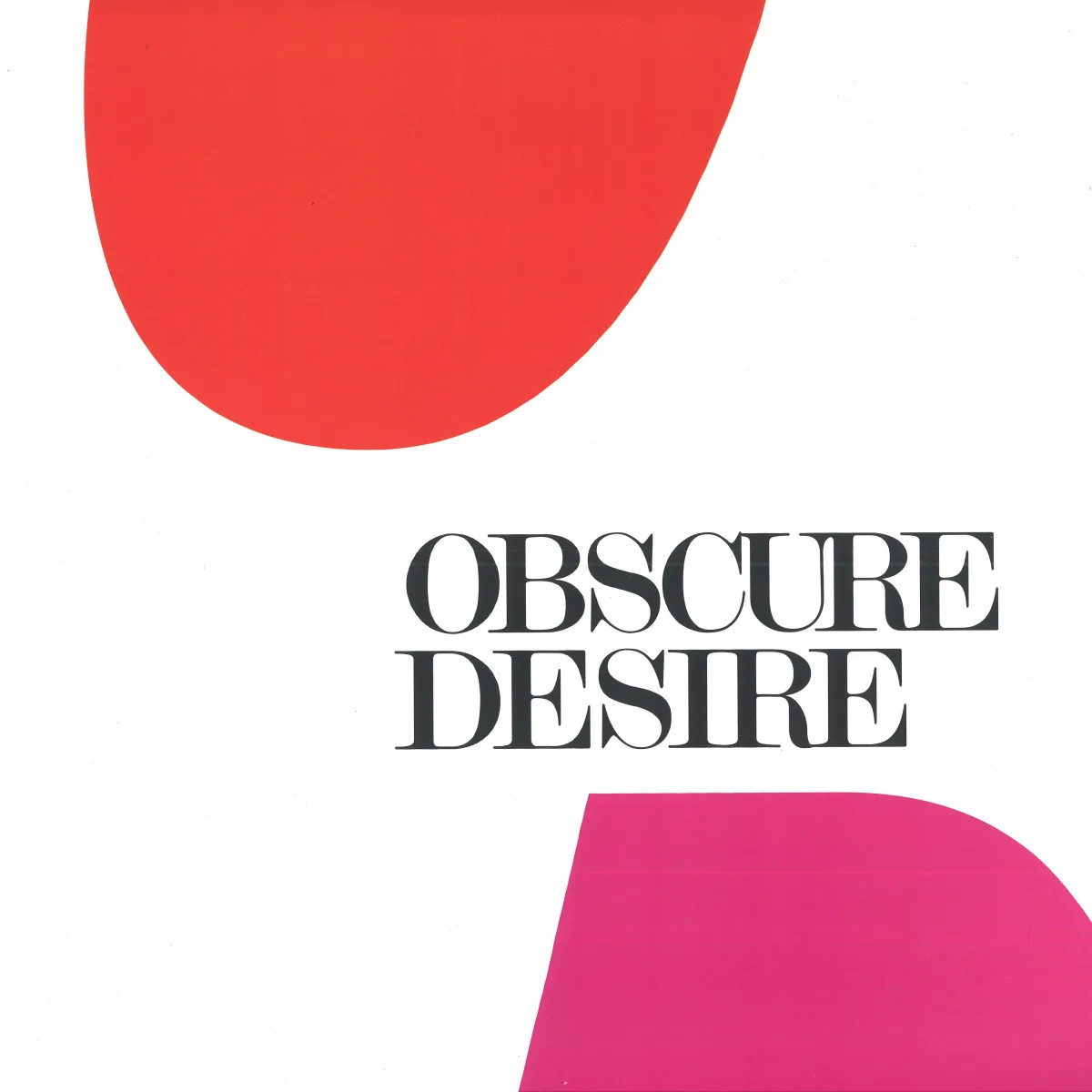 Obscure Desire — Obscure Desire