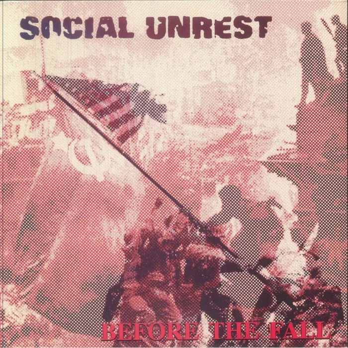 SOCIAL UNREST — Before The Fall
