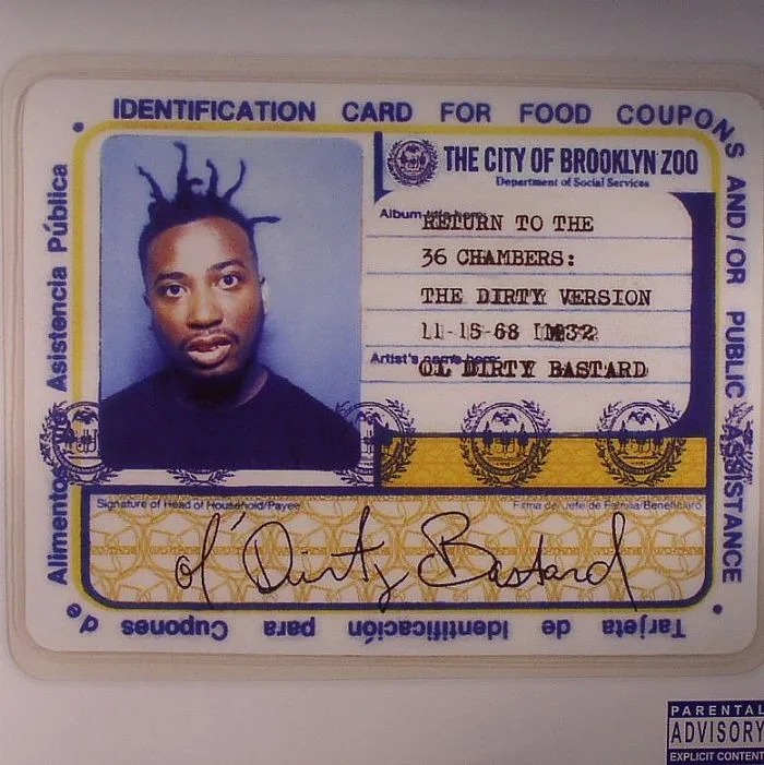 OL' DIRTY BASTARD — Return To The 36 Chambers: The Dirty Version