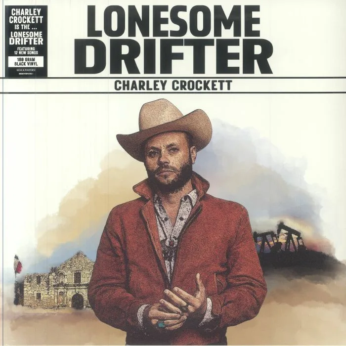 Charley CROCKETT — Lonesome Drifter