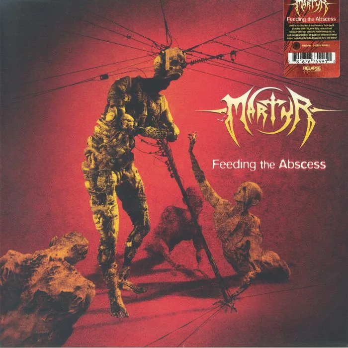 MARTYR — Feeding The Abscess (remastered)