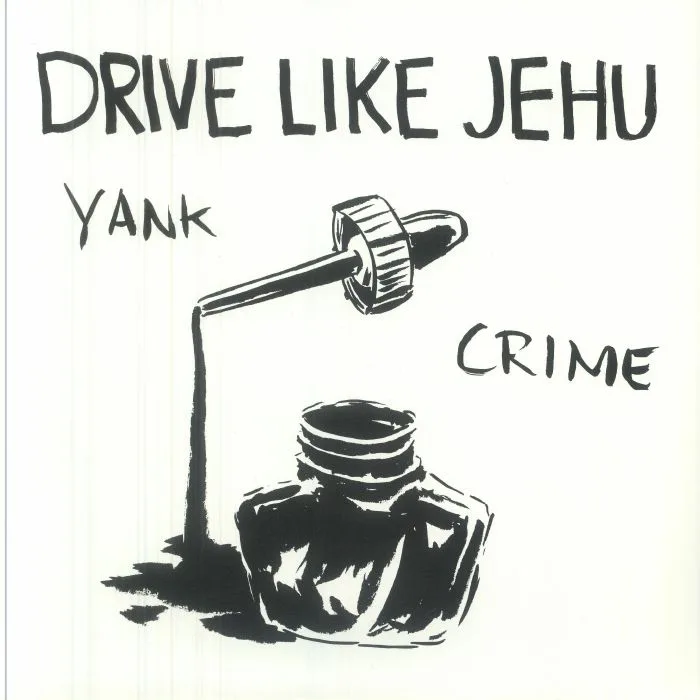 DRIVE LIKE JEHU — Yank Crime