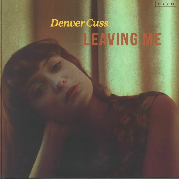 Лицевая сторона обложки — Denver CUSS — Leaving Me (B-STOCK)