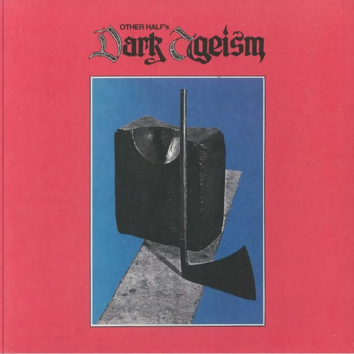 OTHER HALF — Dark Ageism