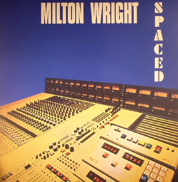 Лицевая сторона обложки — Milton WRIGHT — Spaced (reissue)