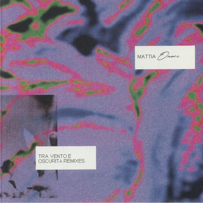 Mattia ONORI — Tra Vento E Oscurita remixes