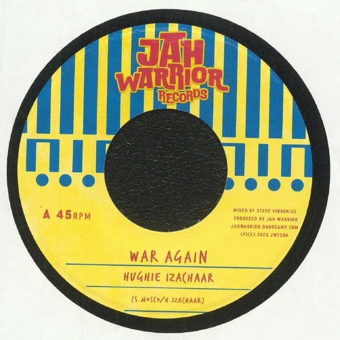 Hughie IZACHAAR / JAH WARRIOR — War Again
