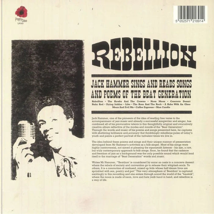 Back cover — Jack HAMMER — Rebellion: Jack Hammer Sings & Reads Songs & Poems Of The Beat Generation
