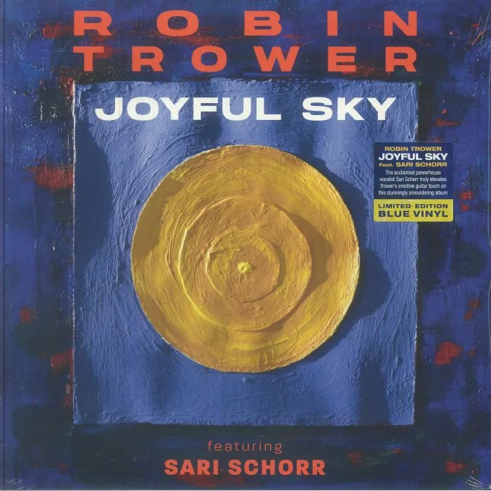 Robin TROWER / SARI SCHORR — Joyful Sky (reissue)