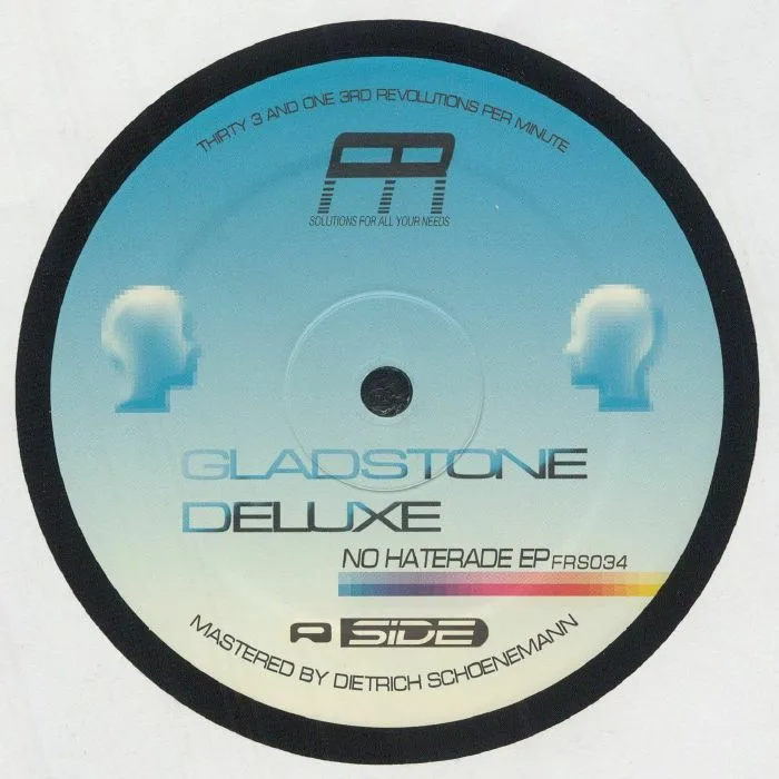Лицевая сторона обложки — GLADSTONE DELUXE — No Haterade EP