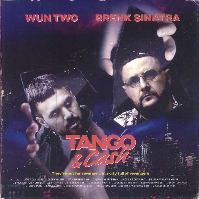 WUN TWO / BRENK SINATRA — Tango & Cash