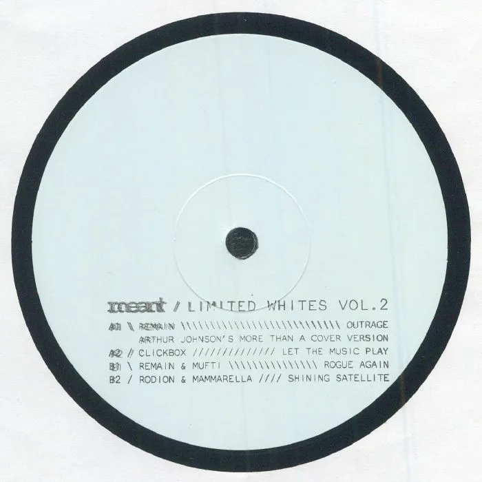 Лицевая сторона обложки — REMAIN / CLICK BOX / MUFTI / RODION / MAMMARELLA — Meant Limited Whites Vol 2