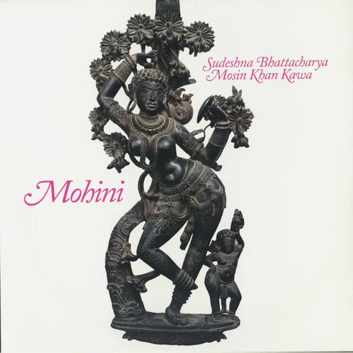 Front cover — Sudeshna BHATTACHARYA / MOSIN KHAN KAWA — Mohini