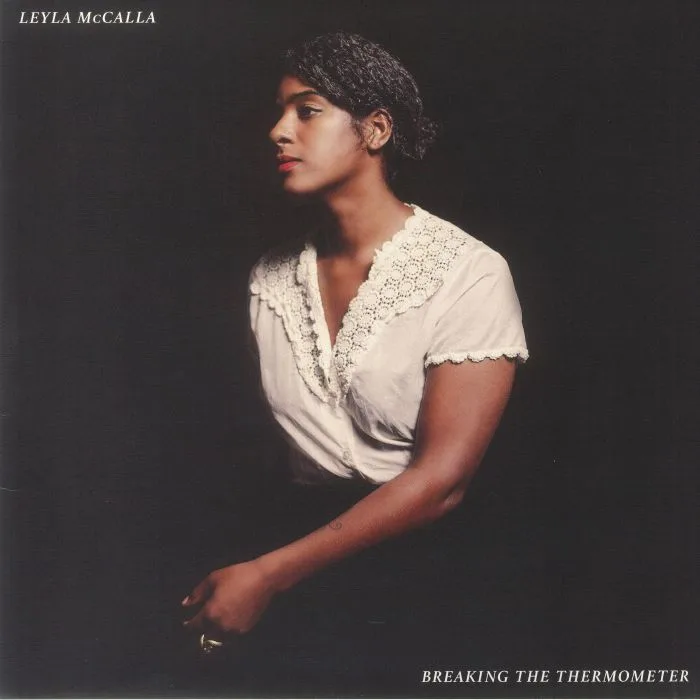 Leyla McCALLA — Breaking The Thermometer